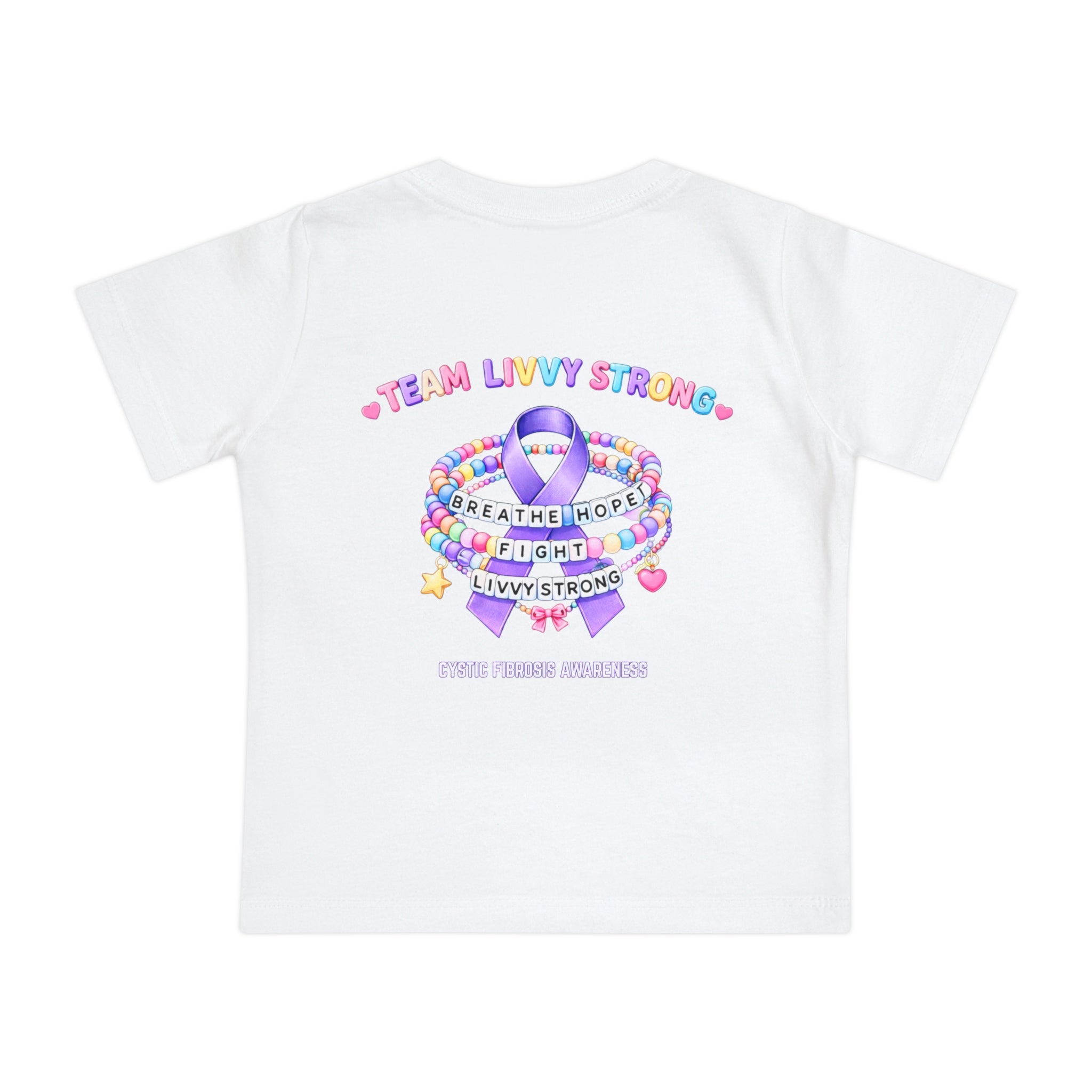 INFANT Team Livvy Strong Fundraiser T-Shirt —CF Awareness Tee