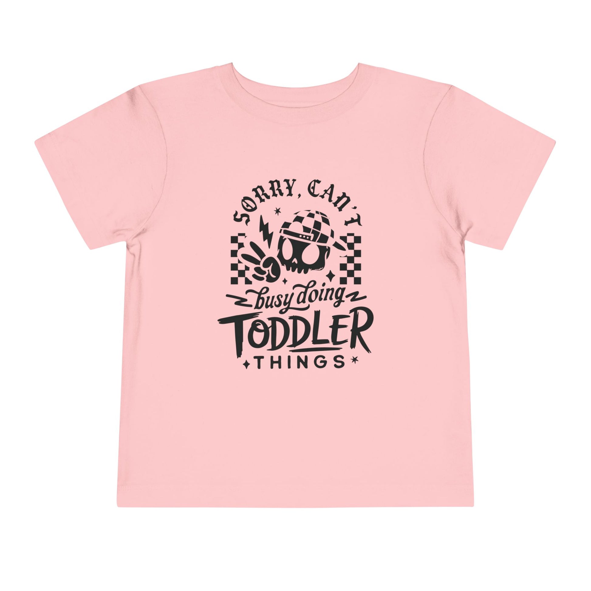 Sorry can’t toddler tee