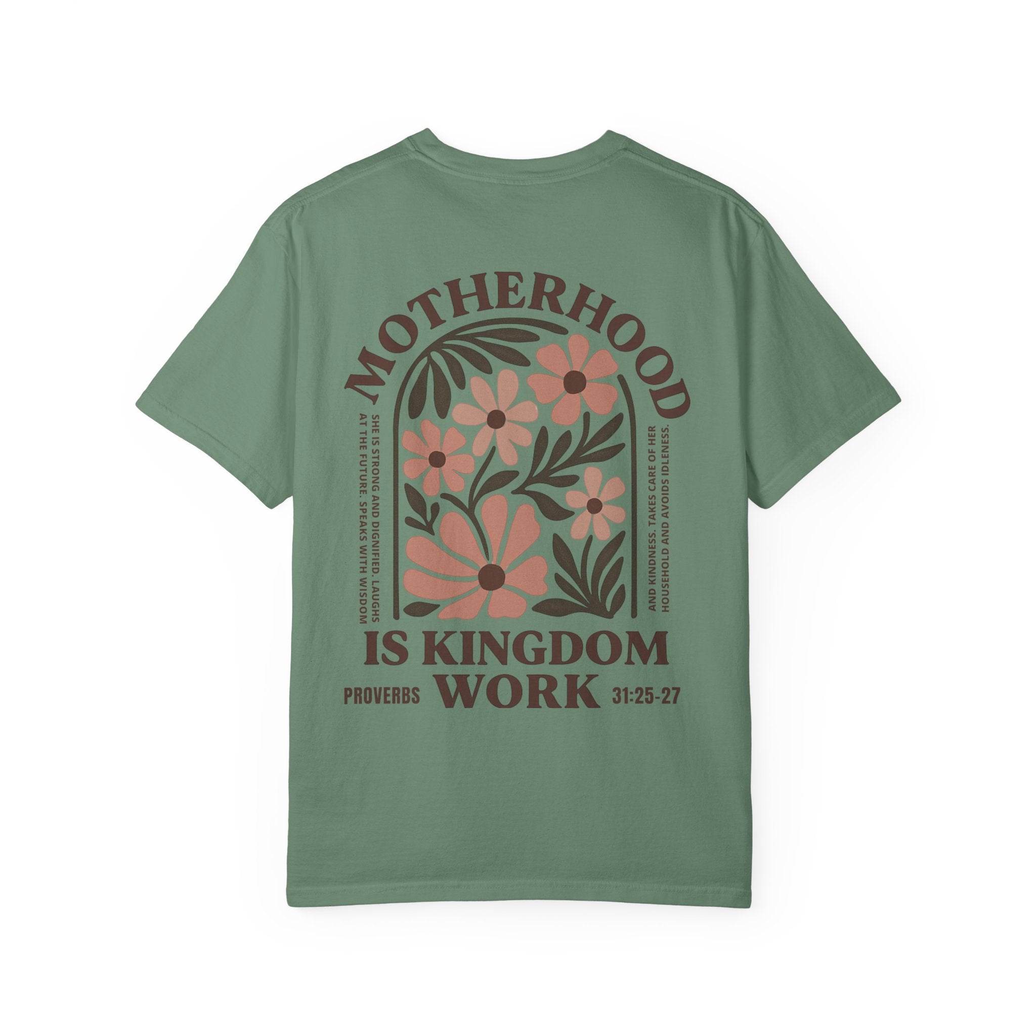Motherhood is Kingdom Work Tee