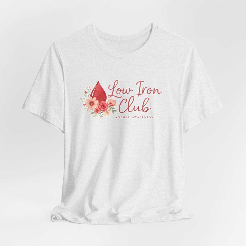 Low Iron Club Tee — Women’s Anemia Awareness Floral Shirt