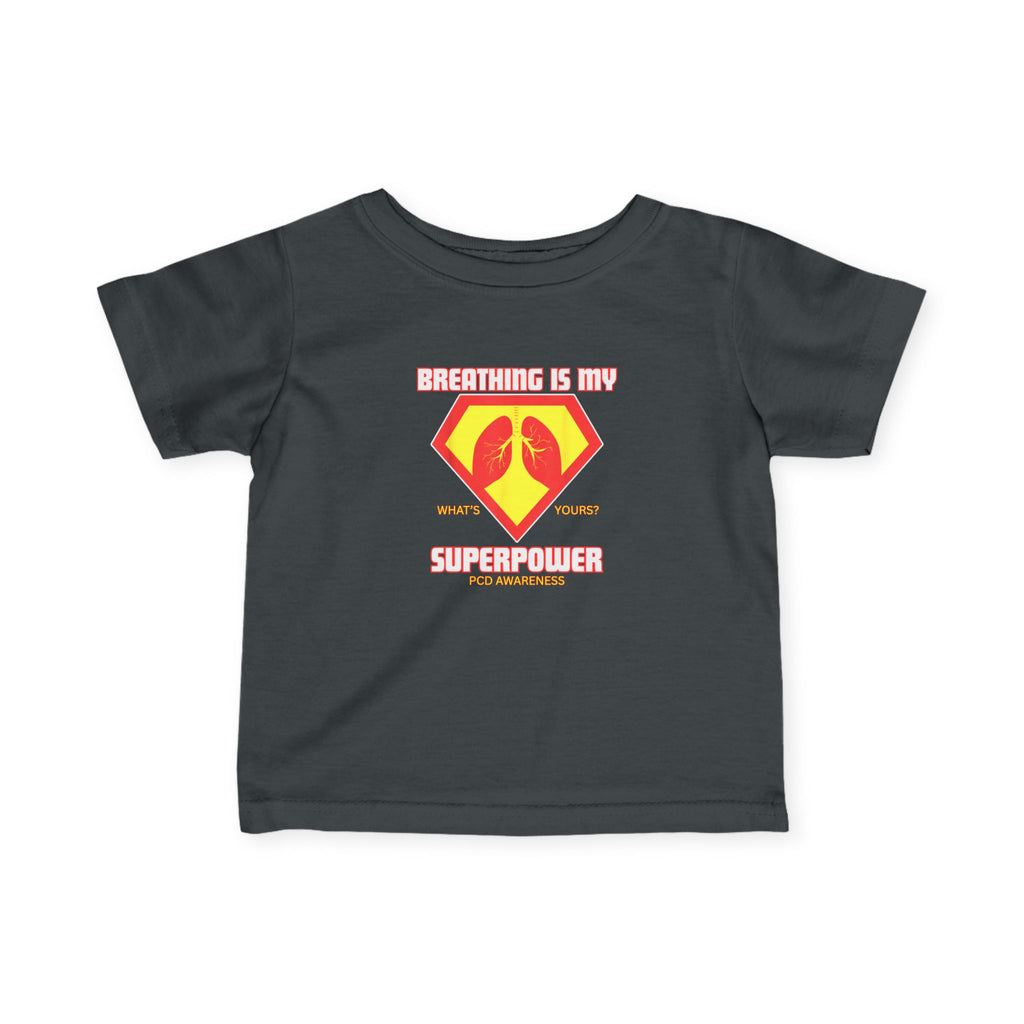 Infant Tee - Breathing is my superpower PCD