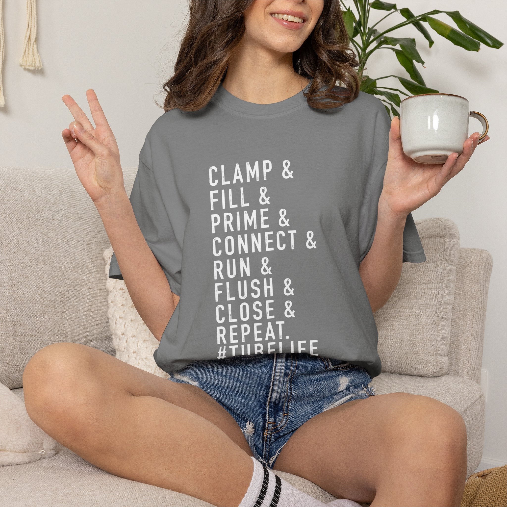 Medical Tubing Tech T-Shirt — "Clamp & Fill & Prime & Connect... #TubeLife"
