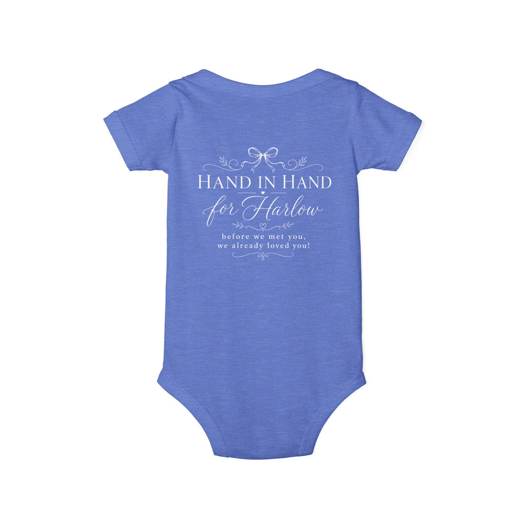 Infant Onesie - "Hand in Hand for Harlow”