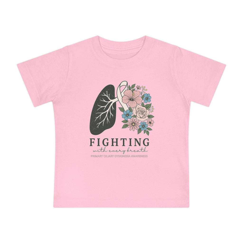 Infant T-Shirt Fighting with Every Breath PCD