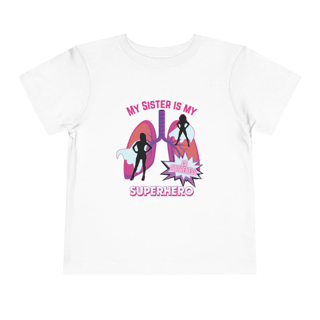 Toddler Tee - Sister Superhero Cystic Fibrosis Awareness