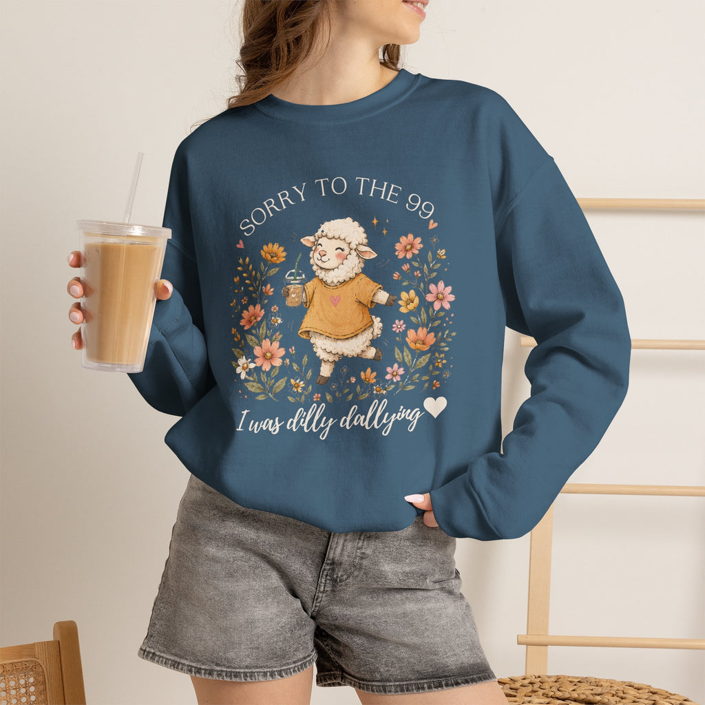Christian Sheep Crewneck Sweatshirt - "Sorry to the 99% I was Dilly Dallying" Floral Design