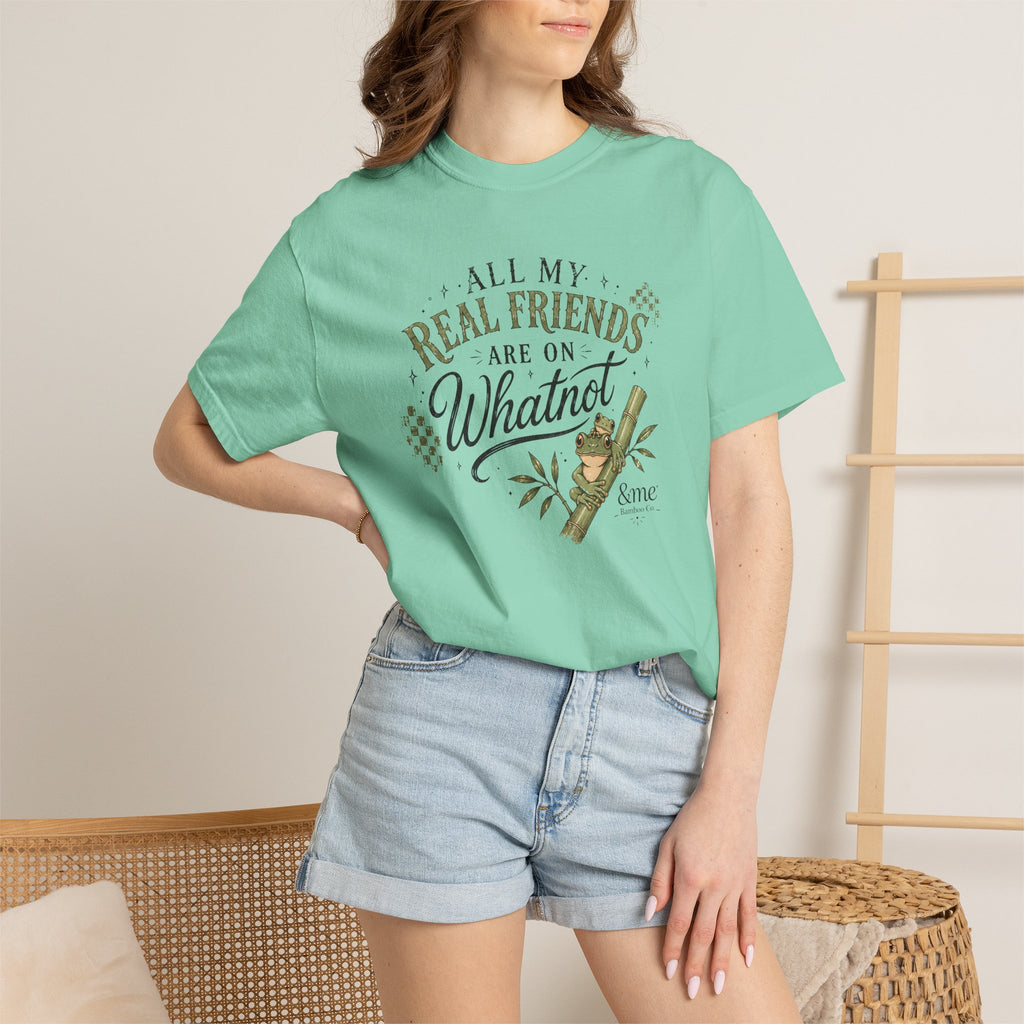 Andme Bamboo — "All My Real Friends Are On Whatnot" Graphic Tee