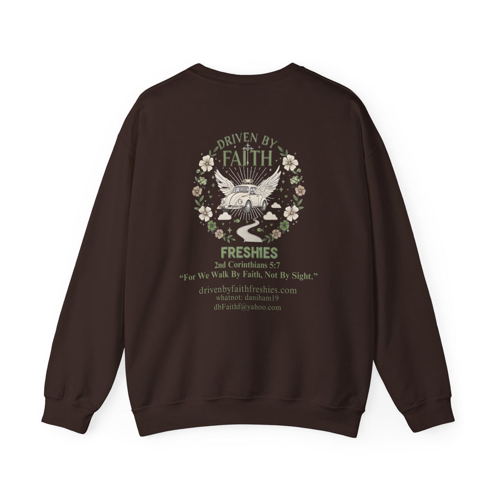 Driven By Faith Freshies Crewneck Sweatshirt- Dani