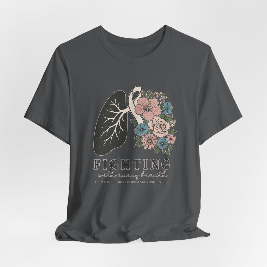 PCD Short Sleeve Tee - Fighting with Every Breath
