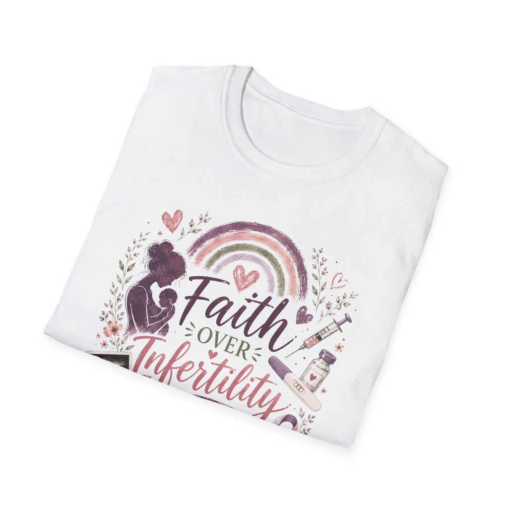 Faith Over Infertility T-Shirt — Inspirational Fertility Support Tee