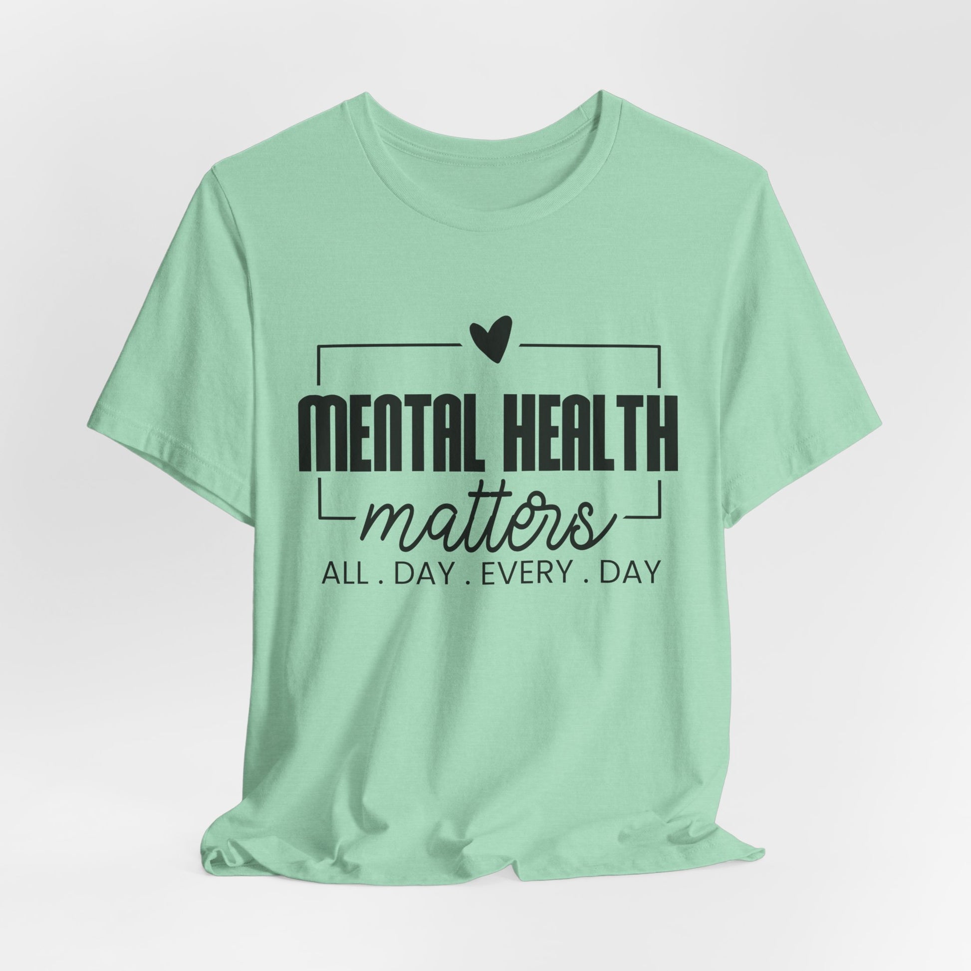 Mental Health Matters Tee-unisex