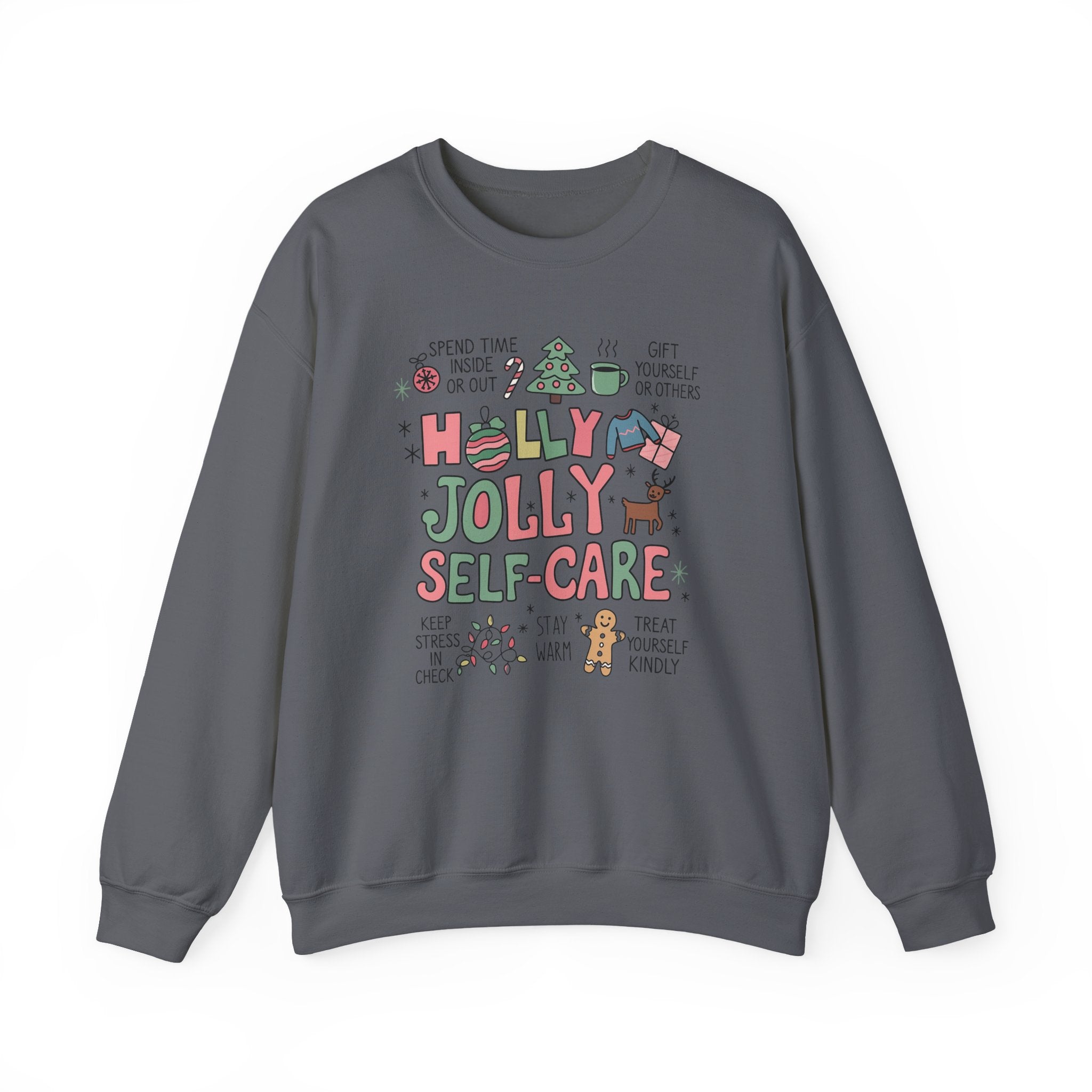 Christmas Self Care Sweatshirt