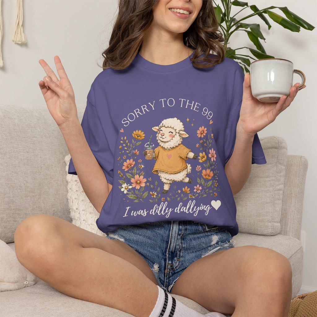 Christian Sheep T-Shirt — "Sorry to the 99, I was dally dallying"