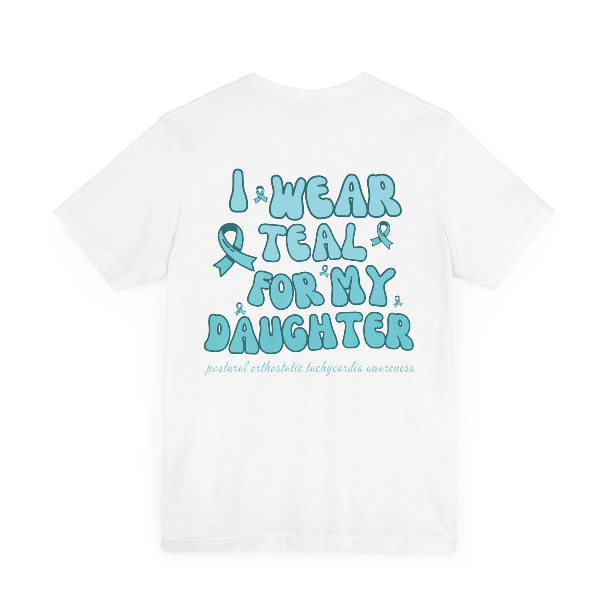Wear Teal Daughter POTS MAMA Tee
