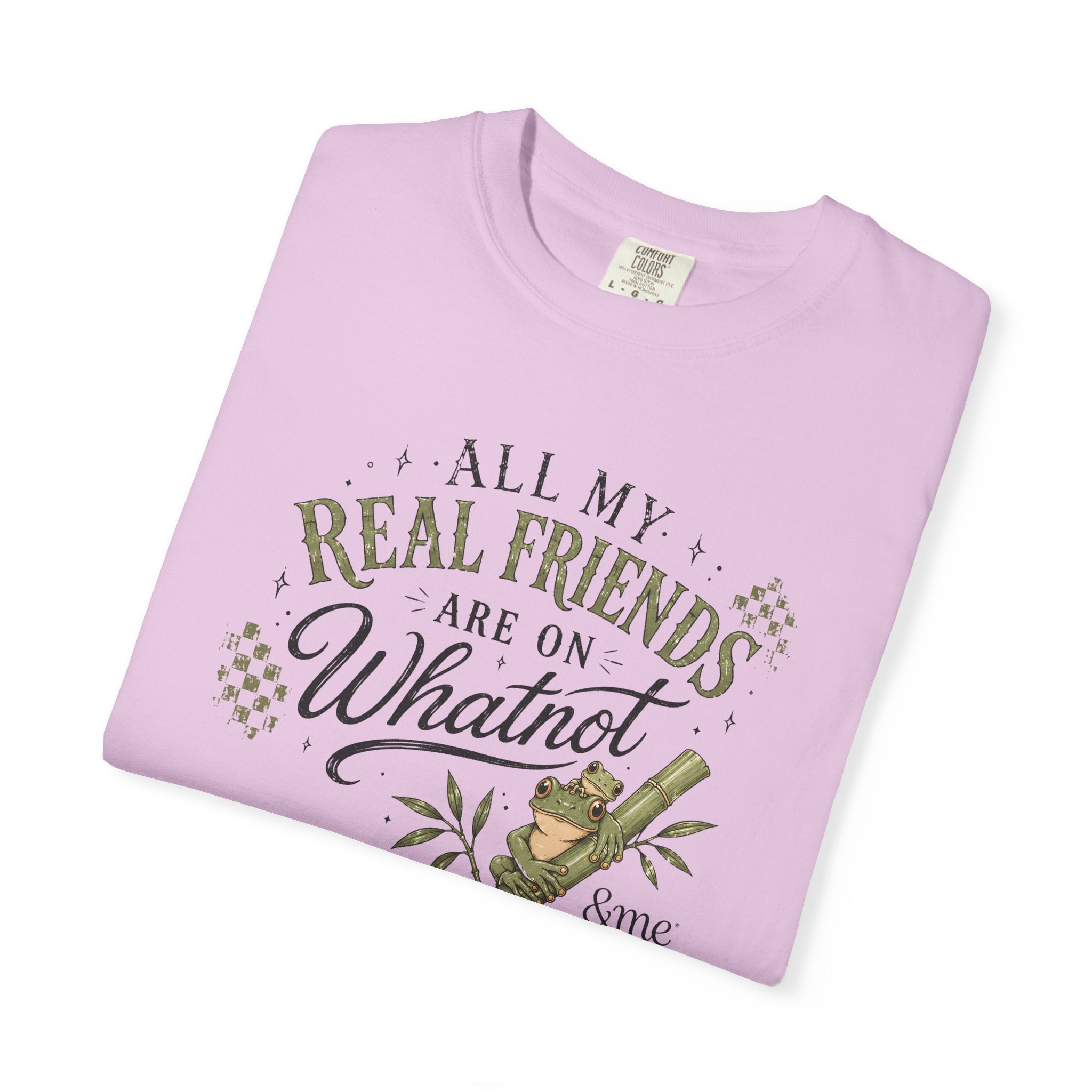Andme Bamboo — "All My Real Friends Are On Whatnot" Graphic Tee