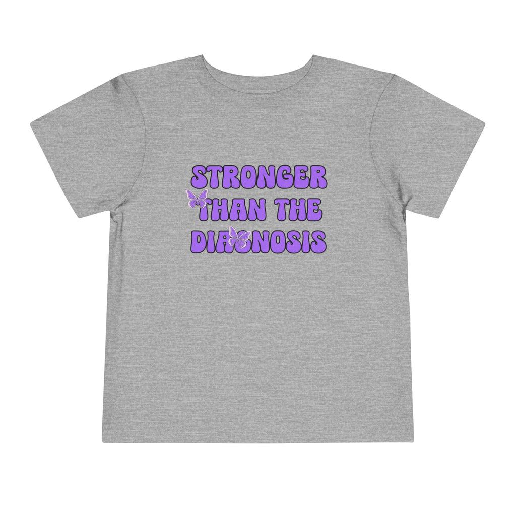 Toddler T-Shirt Stronger than the Diagnosis