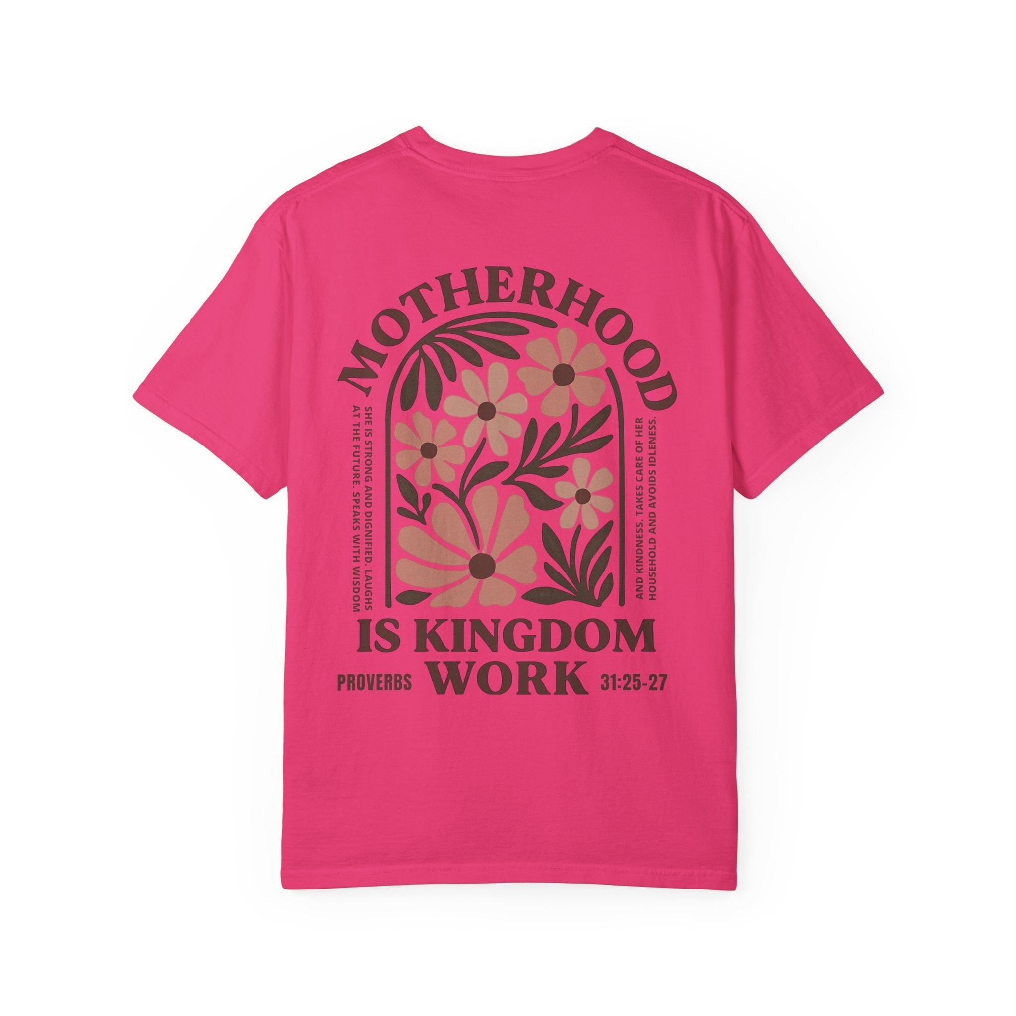 Motherhood is Kingdom Work Tee