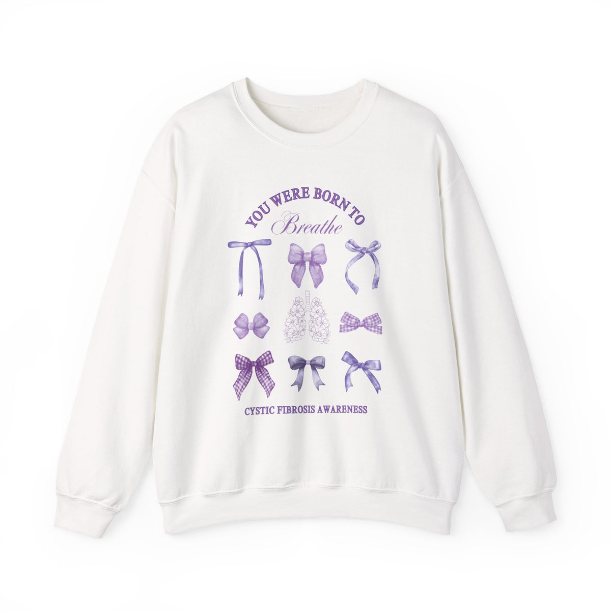 Born to Breathe CF Awareness Sweatshirt