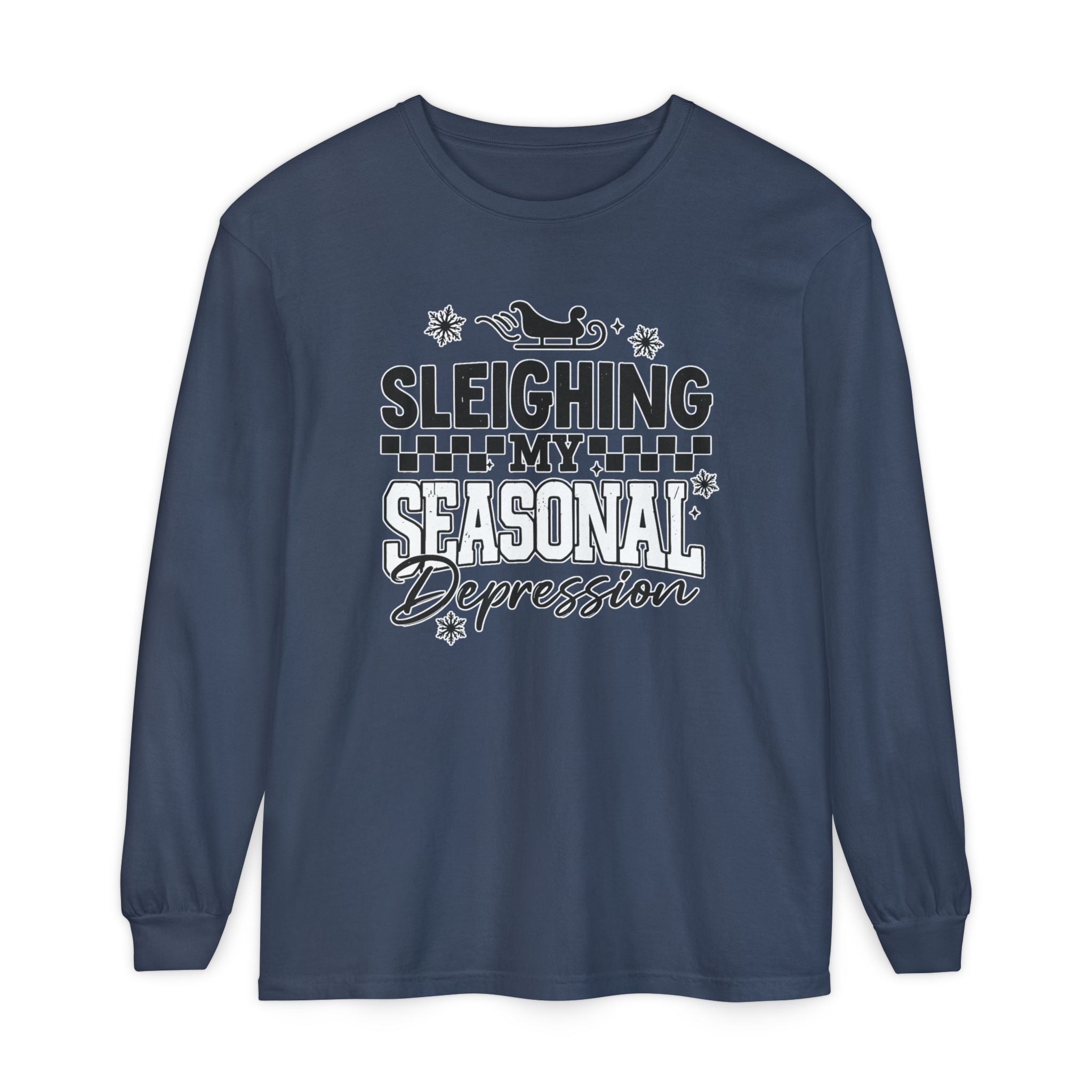 "Sleighing My Seasonal Depression" Holiday Tee