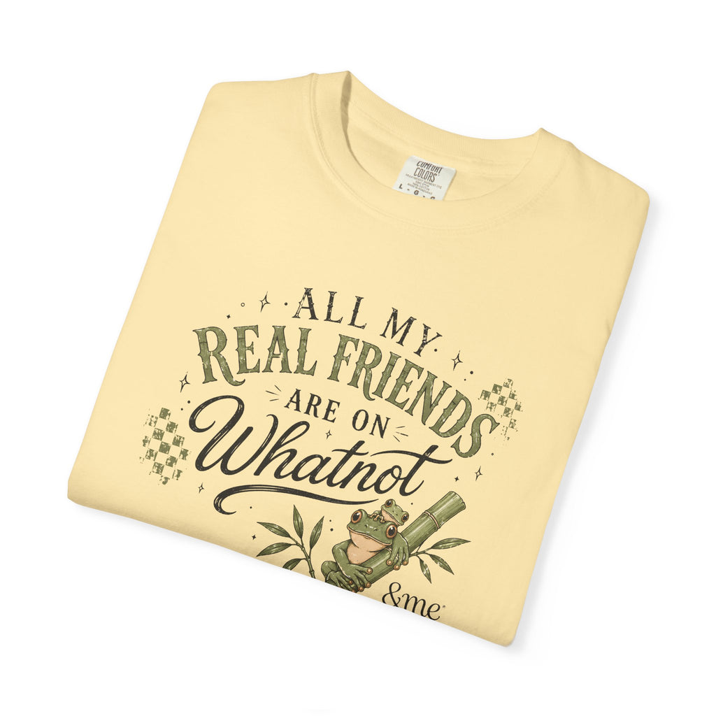 Andme Bamboo — "All My Real Friends Are On Whatnot" Graphic Tee