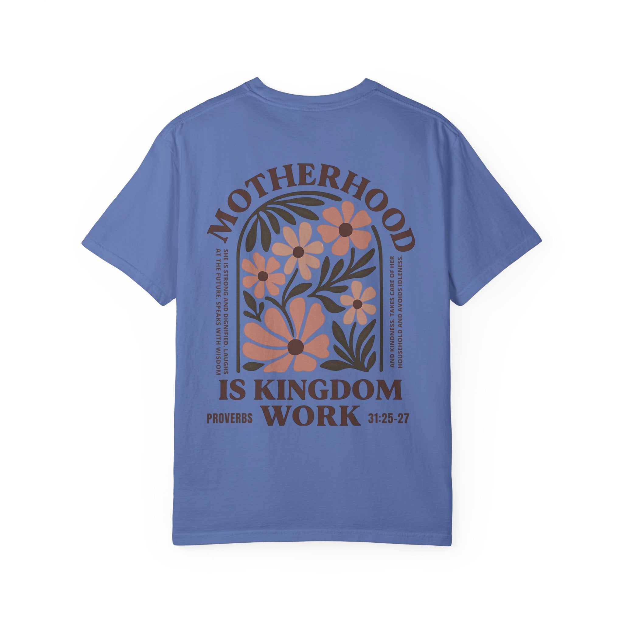 Motherhood is Kingdom Work Tee