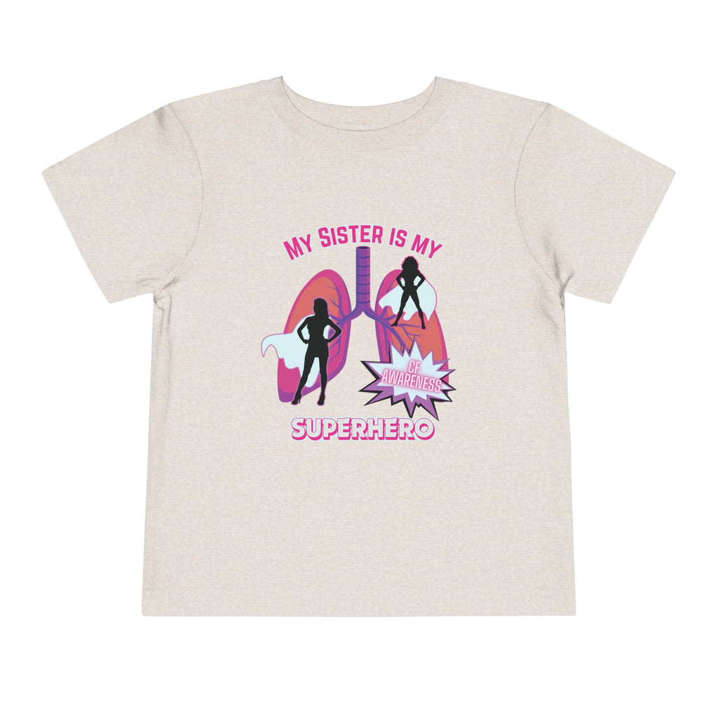 Toddler Tee - Sister Superhero Cystic Fibrosis Awareness