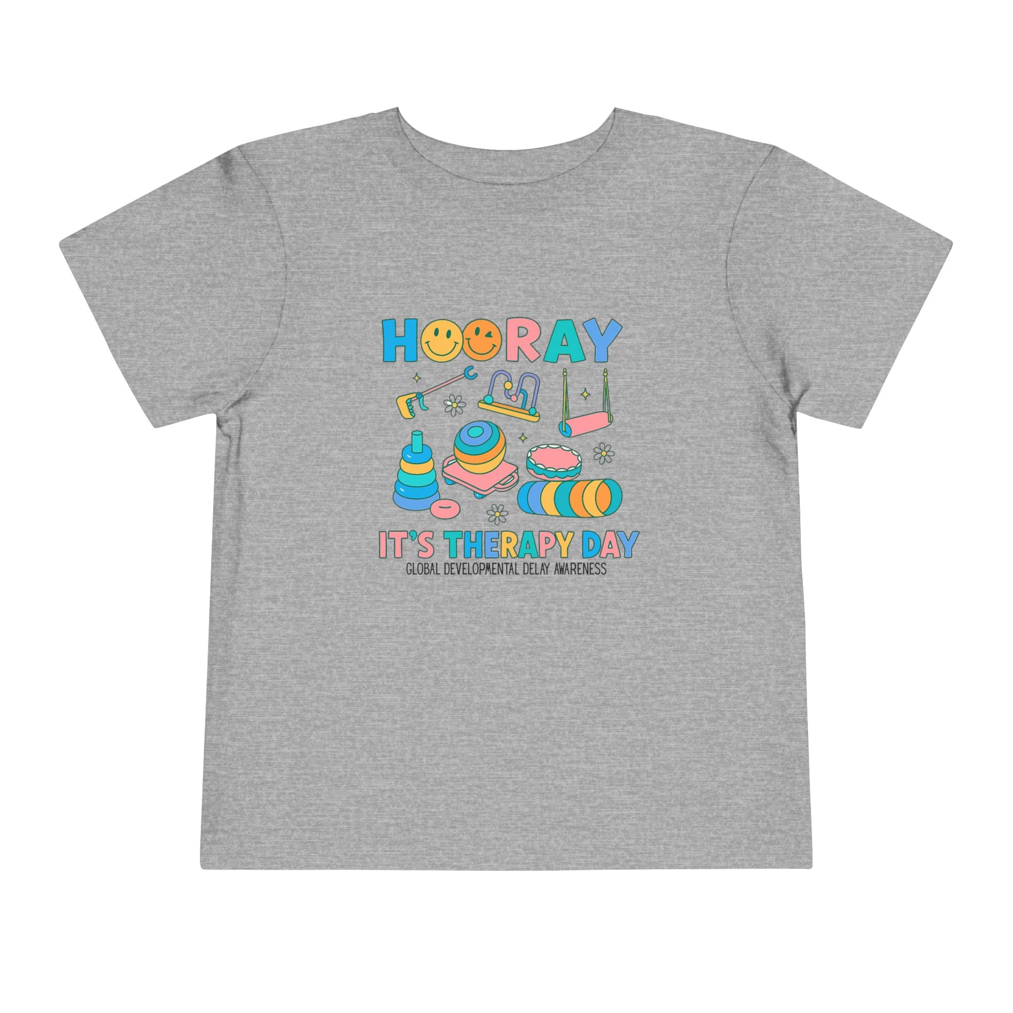 Toddler Tee - Hooray it's Therapy Day GDD Awareness Shirt