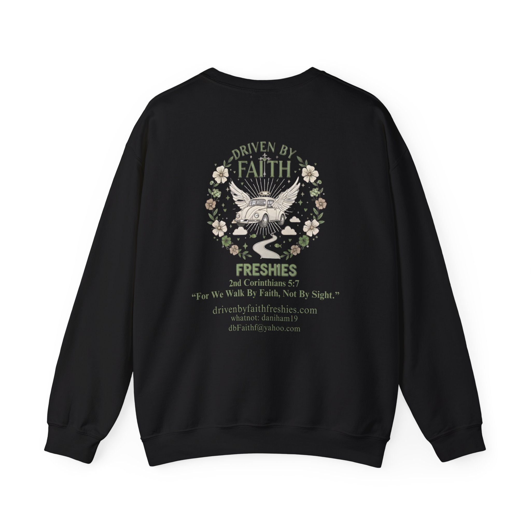 Driven By Faith Freshies Crewneck Sweatshirt- Dani
