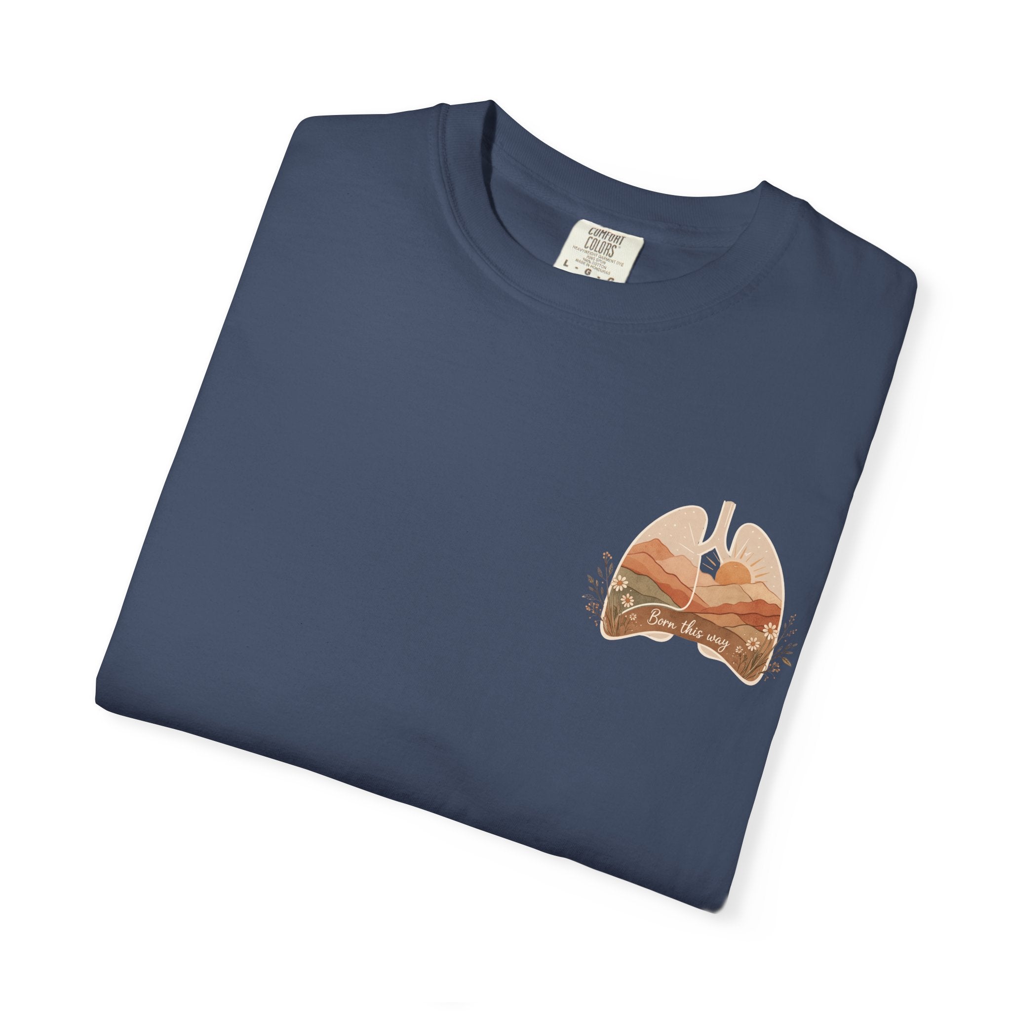 Born This Way Lungs Graphic T-Shirt — Cystic Fibrosis Awareness Tee
