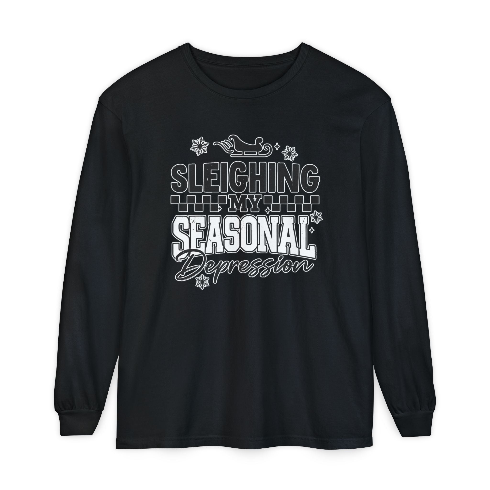 "Sleighing My Seasonal Depression" Holiday Tee