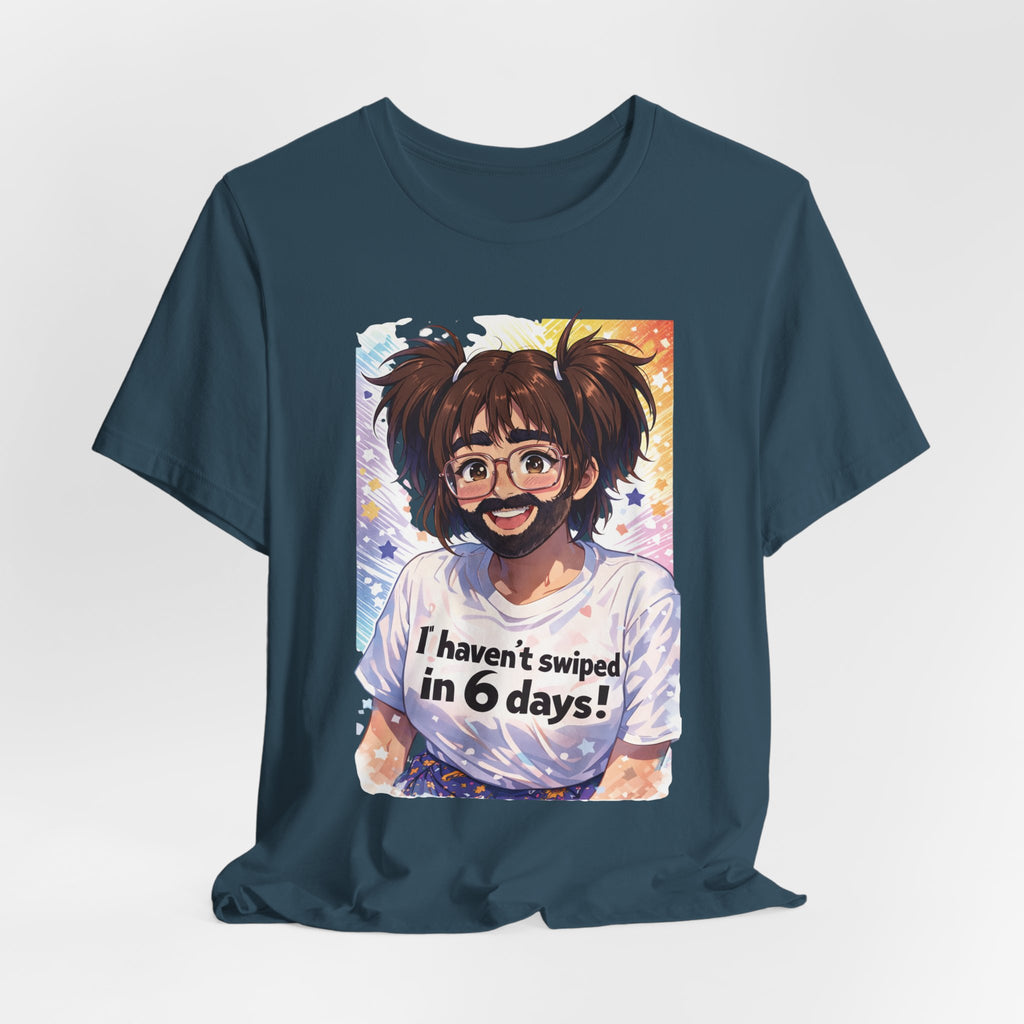 "Hector! I haven’t swiped in 6 days!"