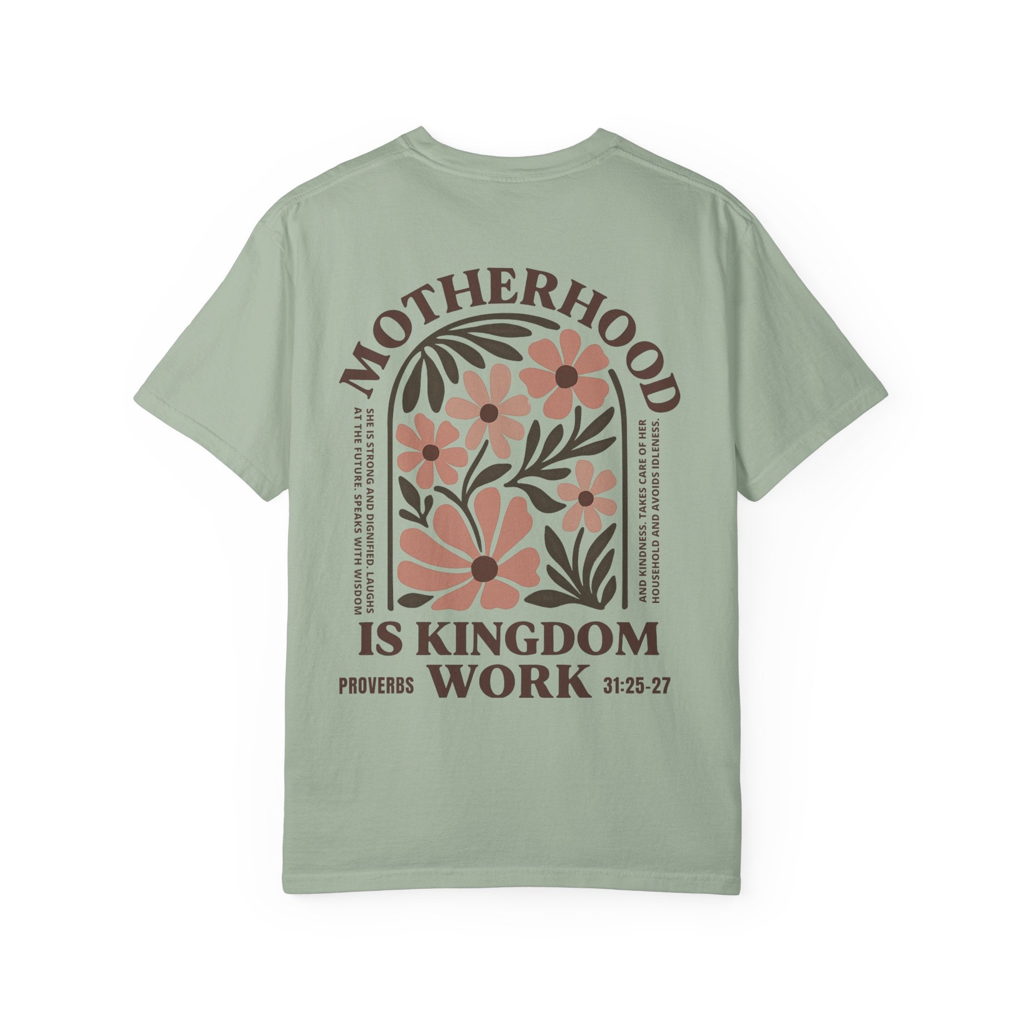 Motherhood is Kingdom Work Tee
