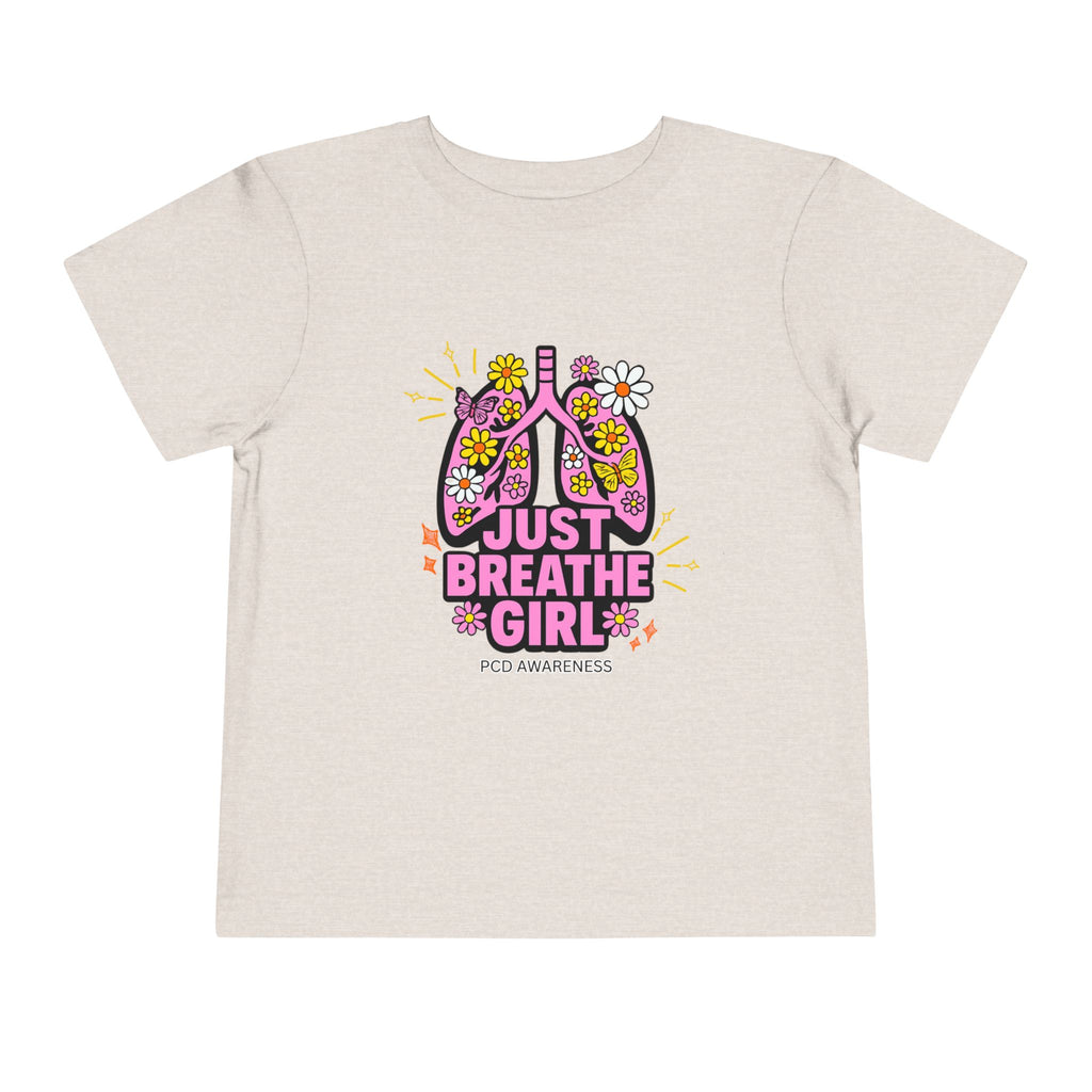 Toddler Tee - Just Breathe Girl for PCD Awareness