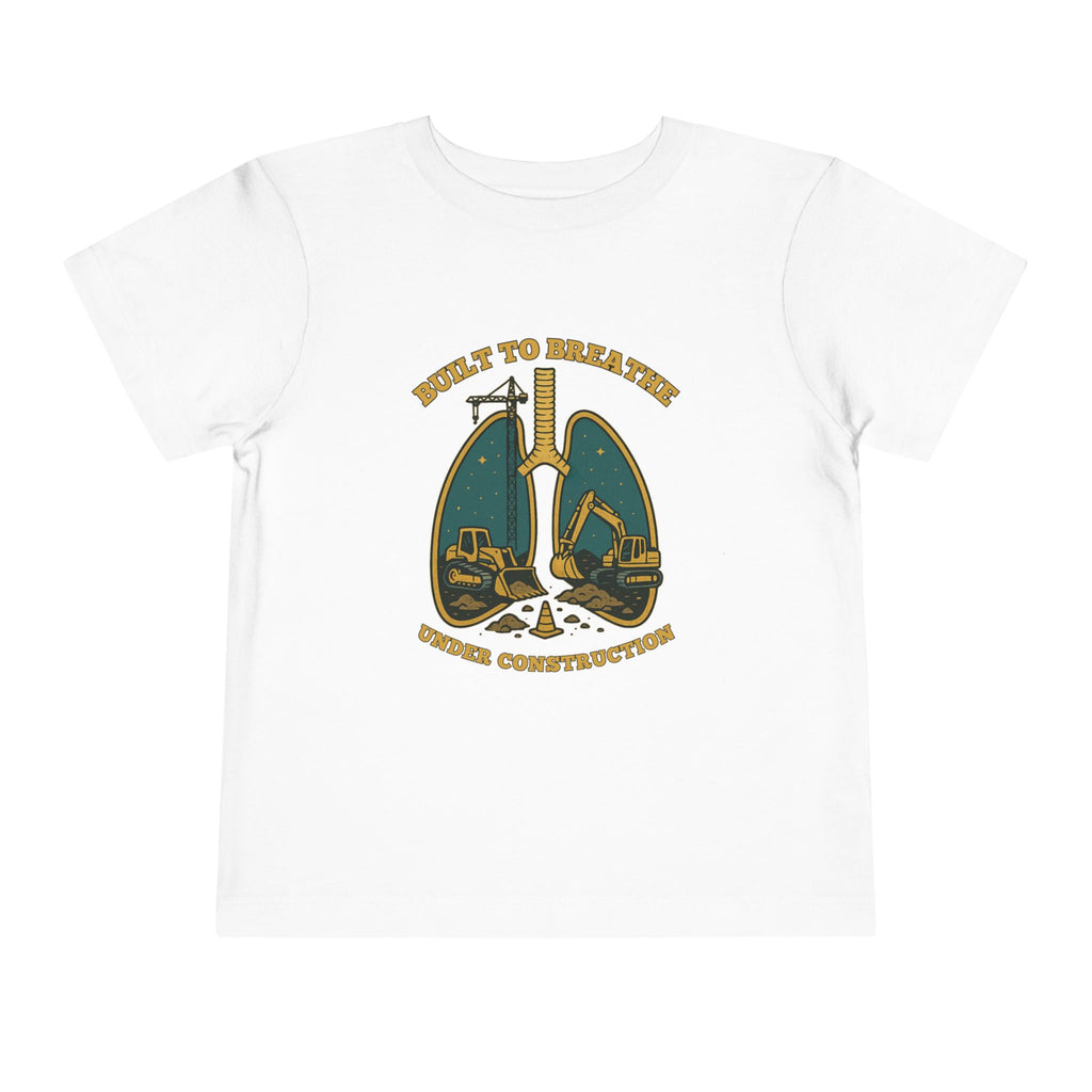 Toddler Tee Under Construction Built to Breathe