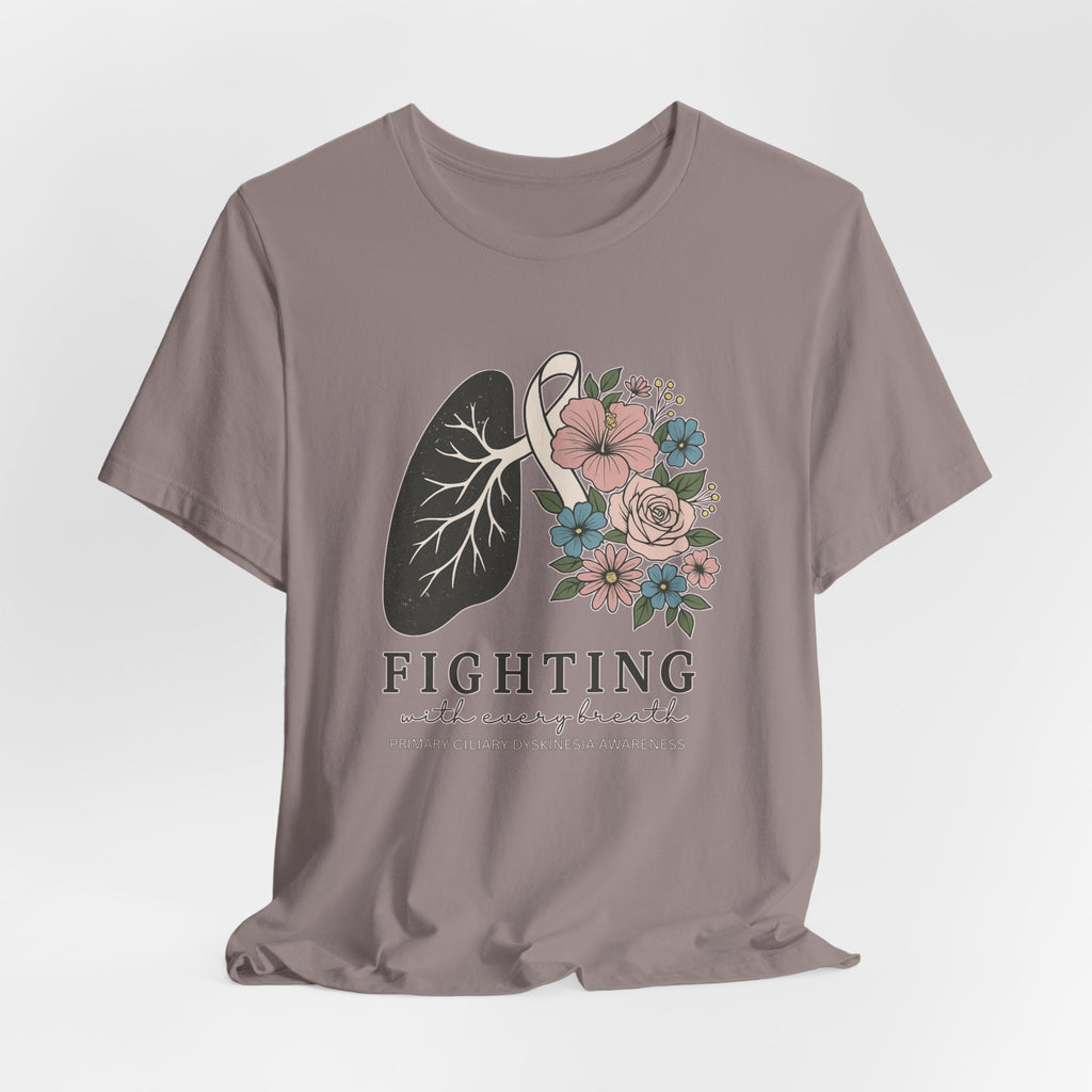 PCD Short Sleeve Tee - Fighting with Every Breath