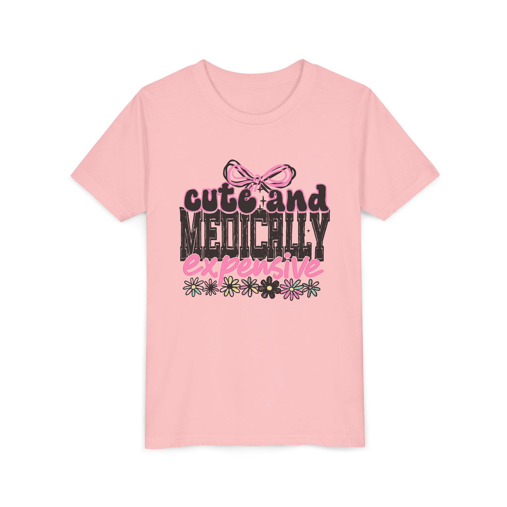 Youth Tee — "Cute and Medically Expensive" Pink Floral Graphic
