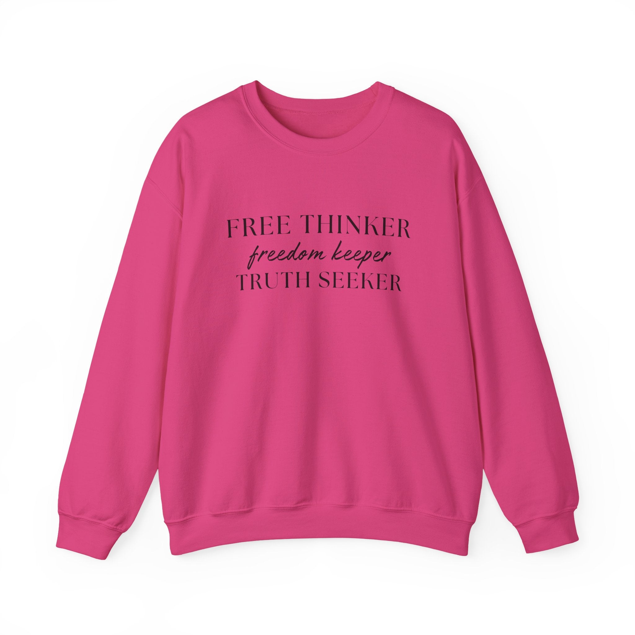 Free Thinker Crewneck Sweatshirt — "Free Thinker / Freedom Keeper / Truth Seeker"