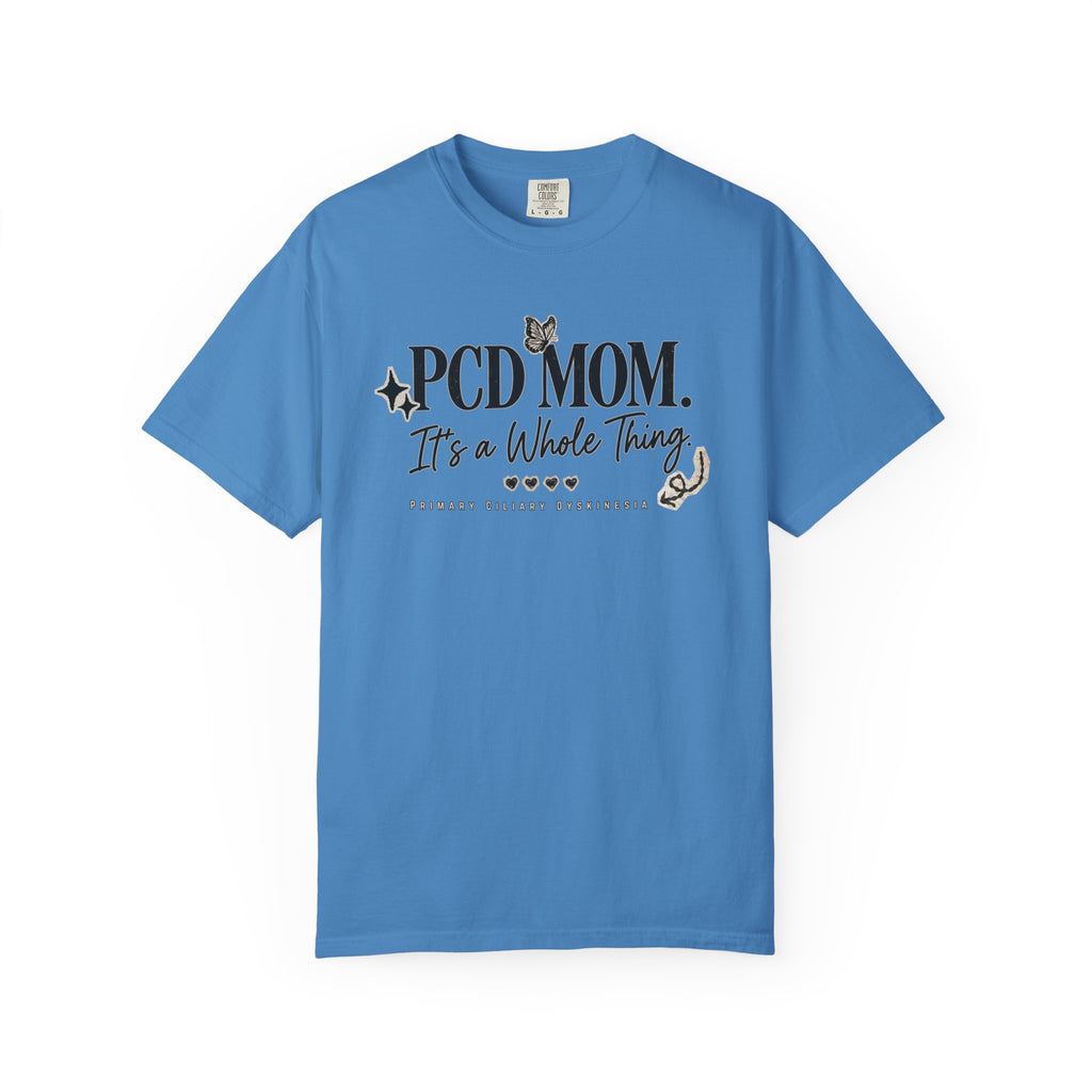 PCD Mom T-Shirt – "PCD MOM. It's a Whole Thing" Graphic Tee for PCD Awareness