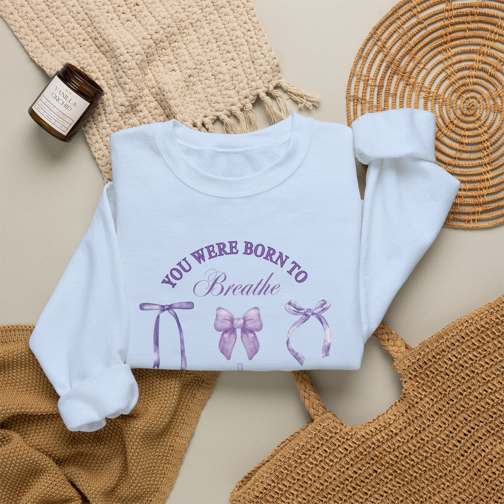 Born to Breathe CF Awareness Sweatshirt