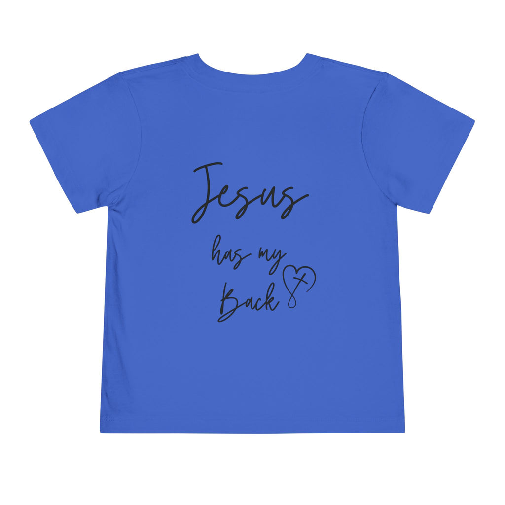 Toddler Short sleeve Jesus has my back