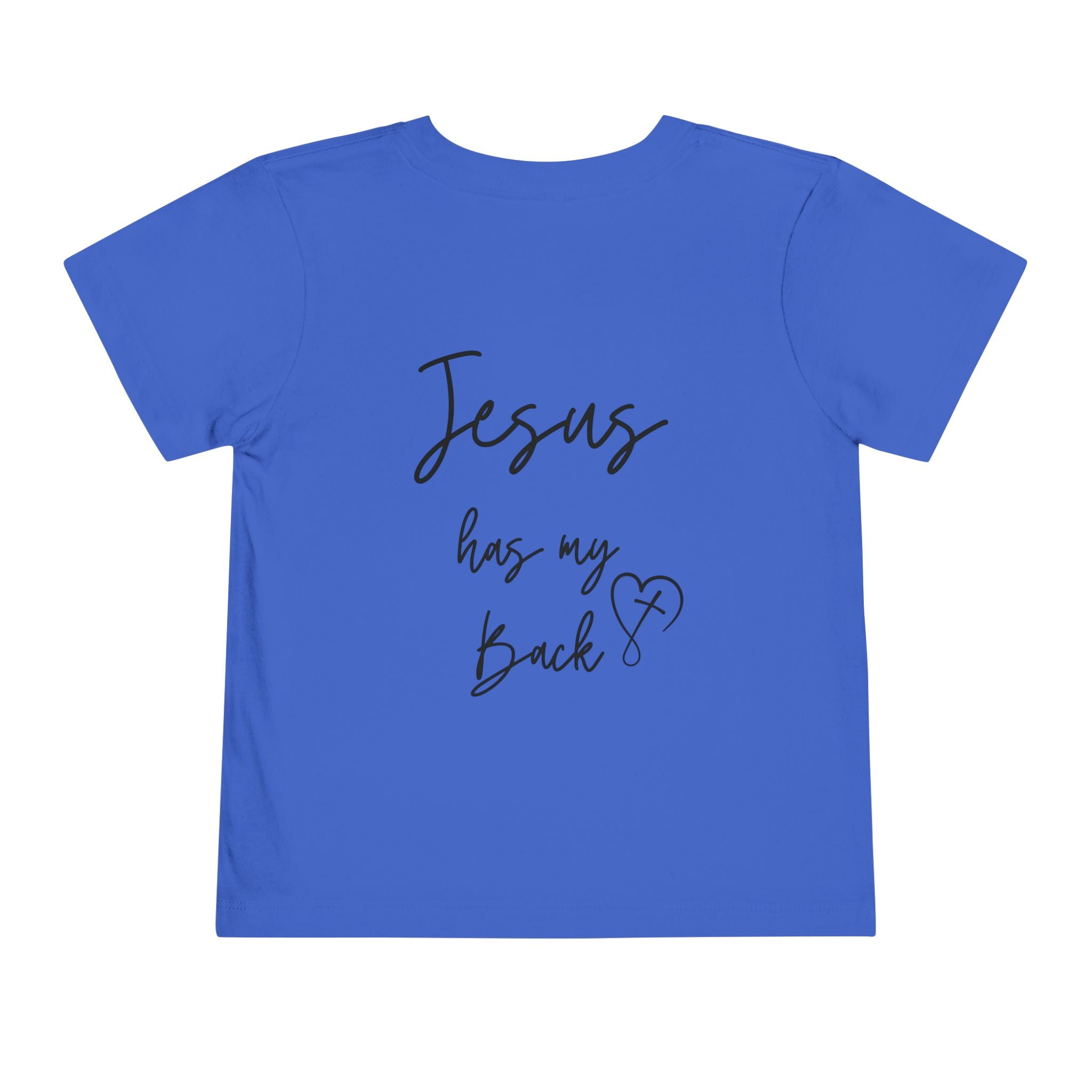 Toddler Short sleeve Jesus has my back