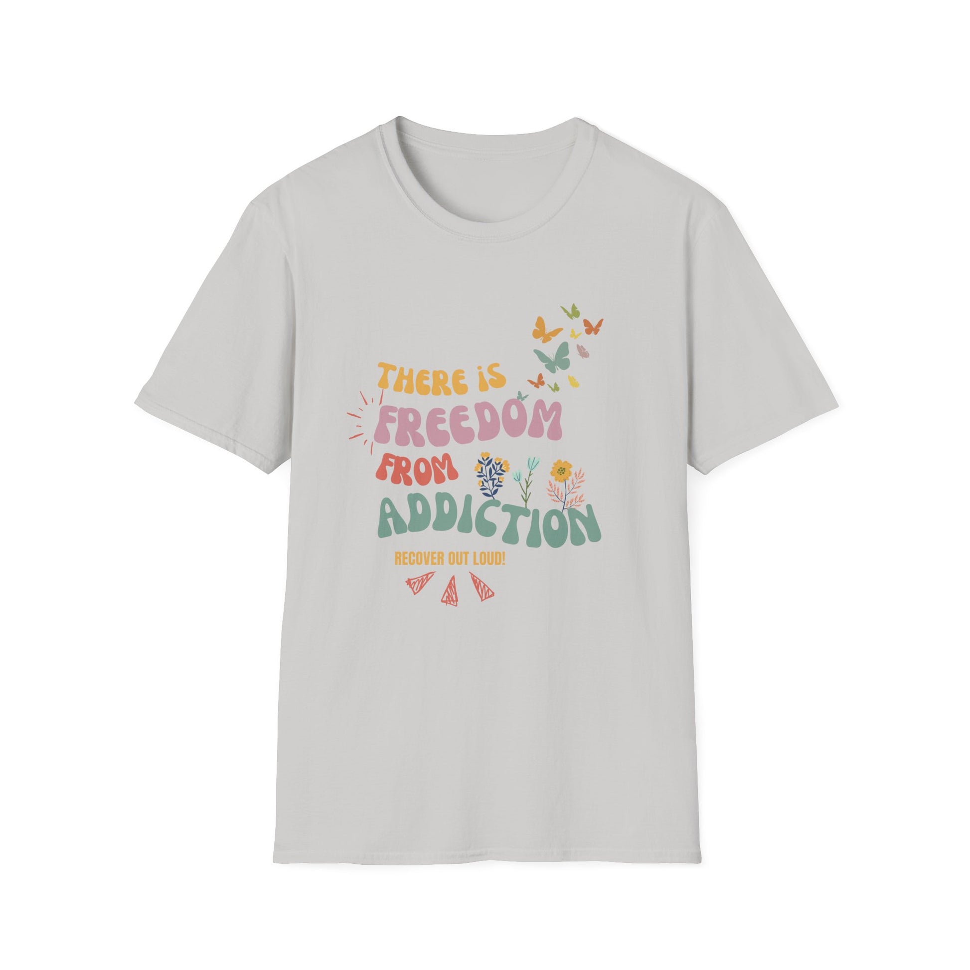 Recovery Addiction Freedom T-Shirt