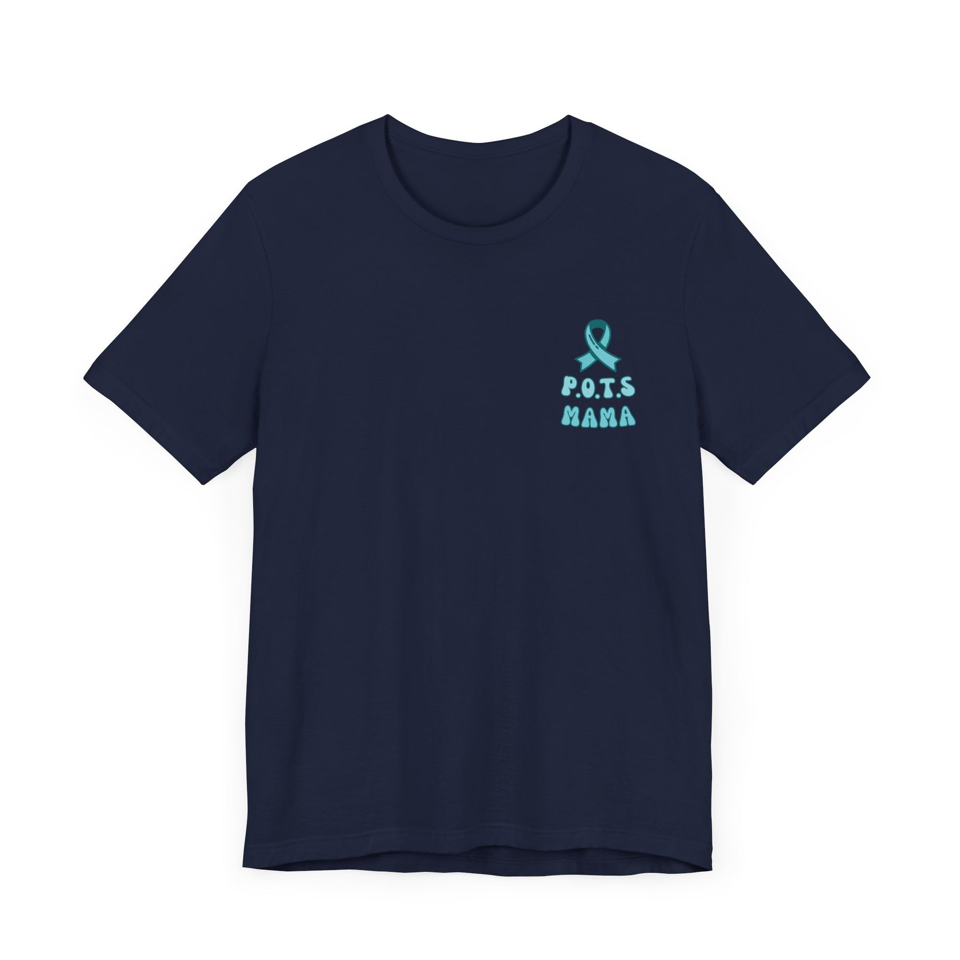 Wear Teal Daughter POTS MAMA Tee