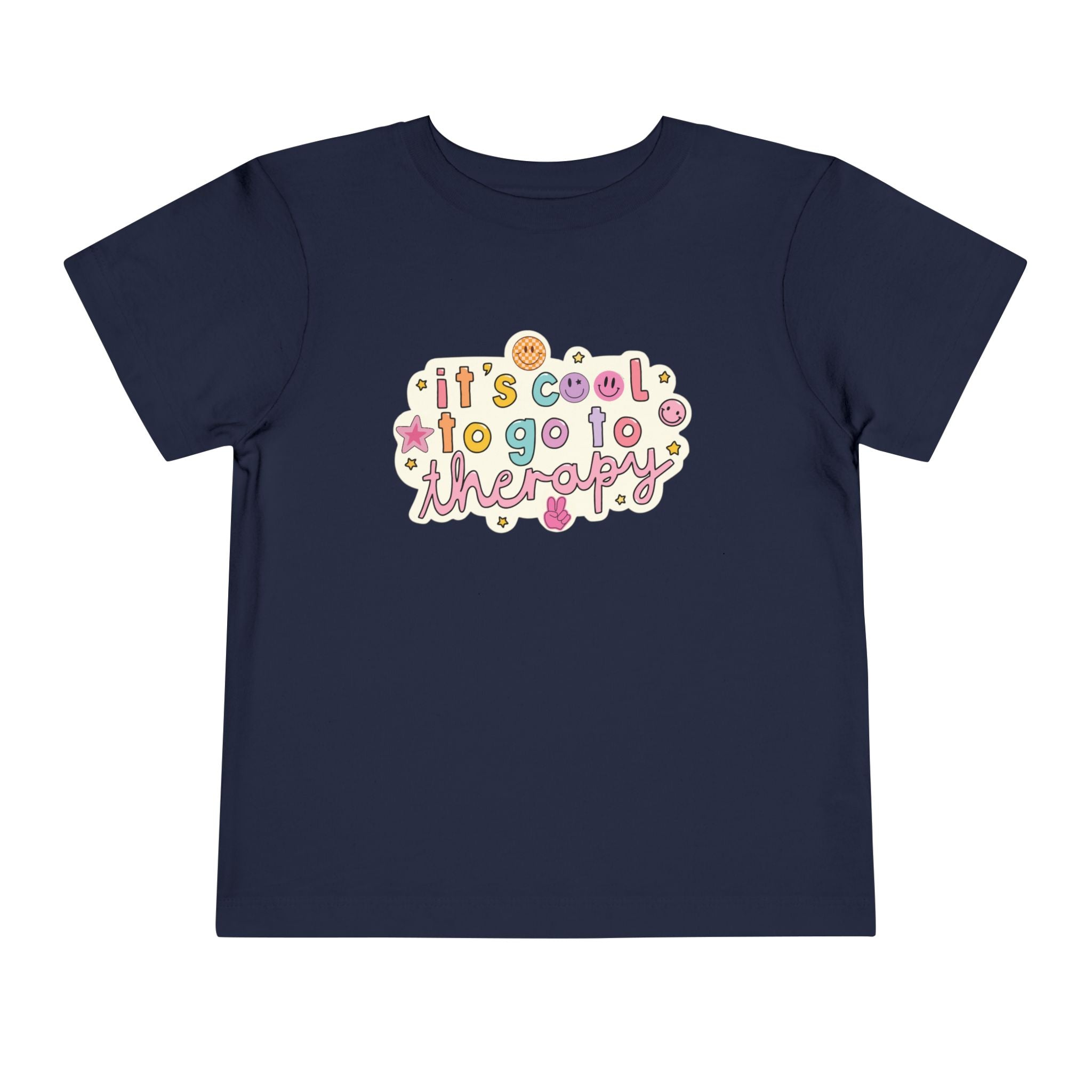 Toddler Tee — “It’s Cool to Go to Therapy”