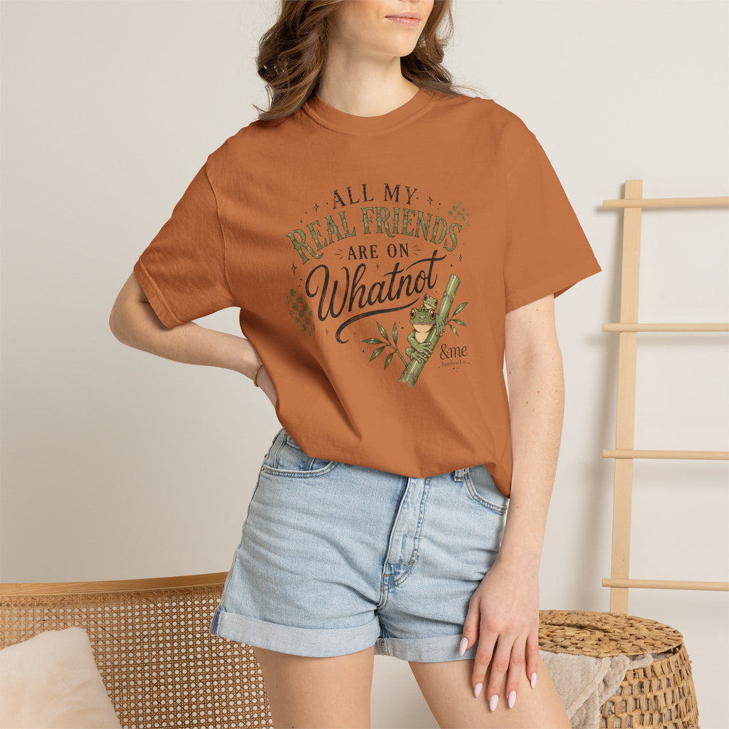 Andme Bamboo — "All My Real Friends Are On Whatnot" Graphic Tee