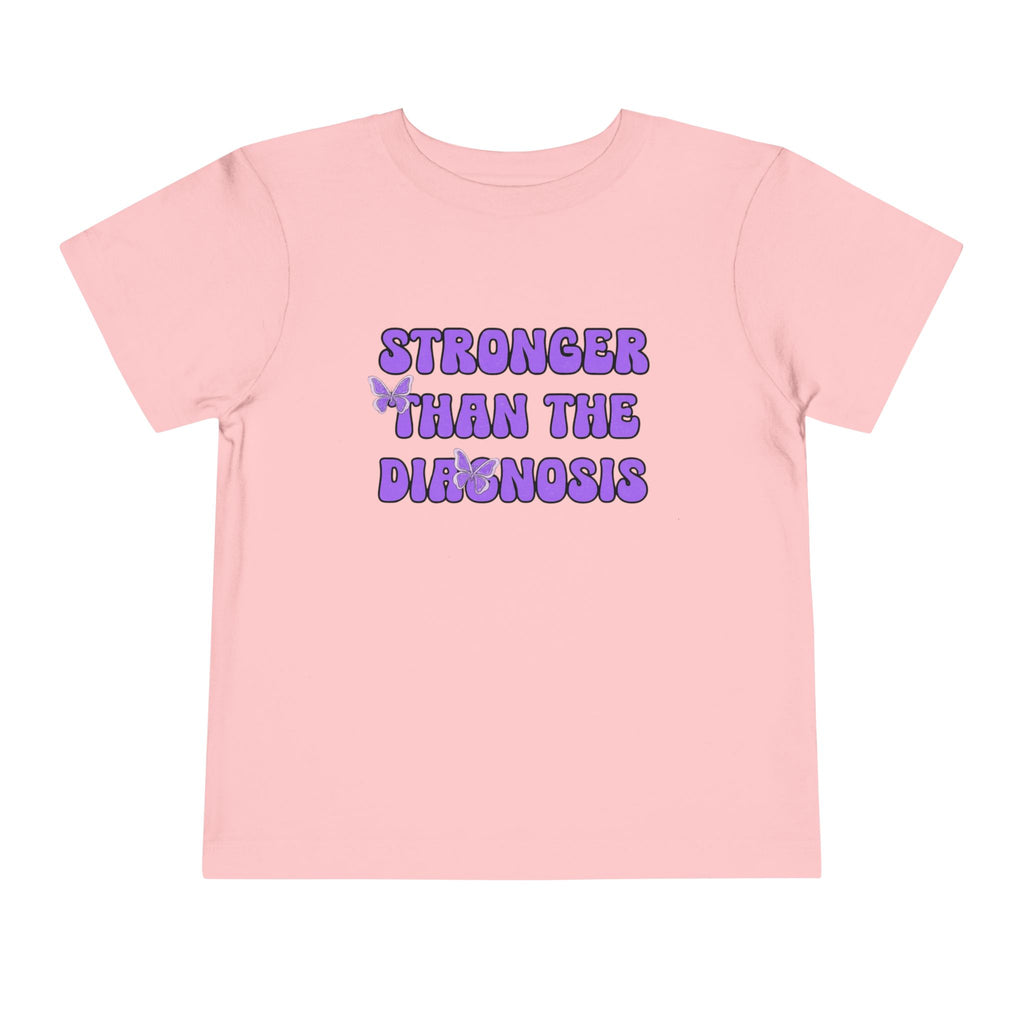 Toddler T-Shirt Stronger than the Diagnosis