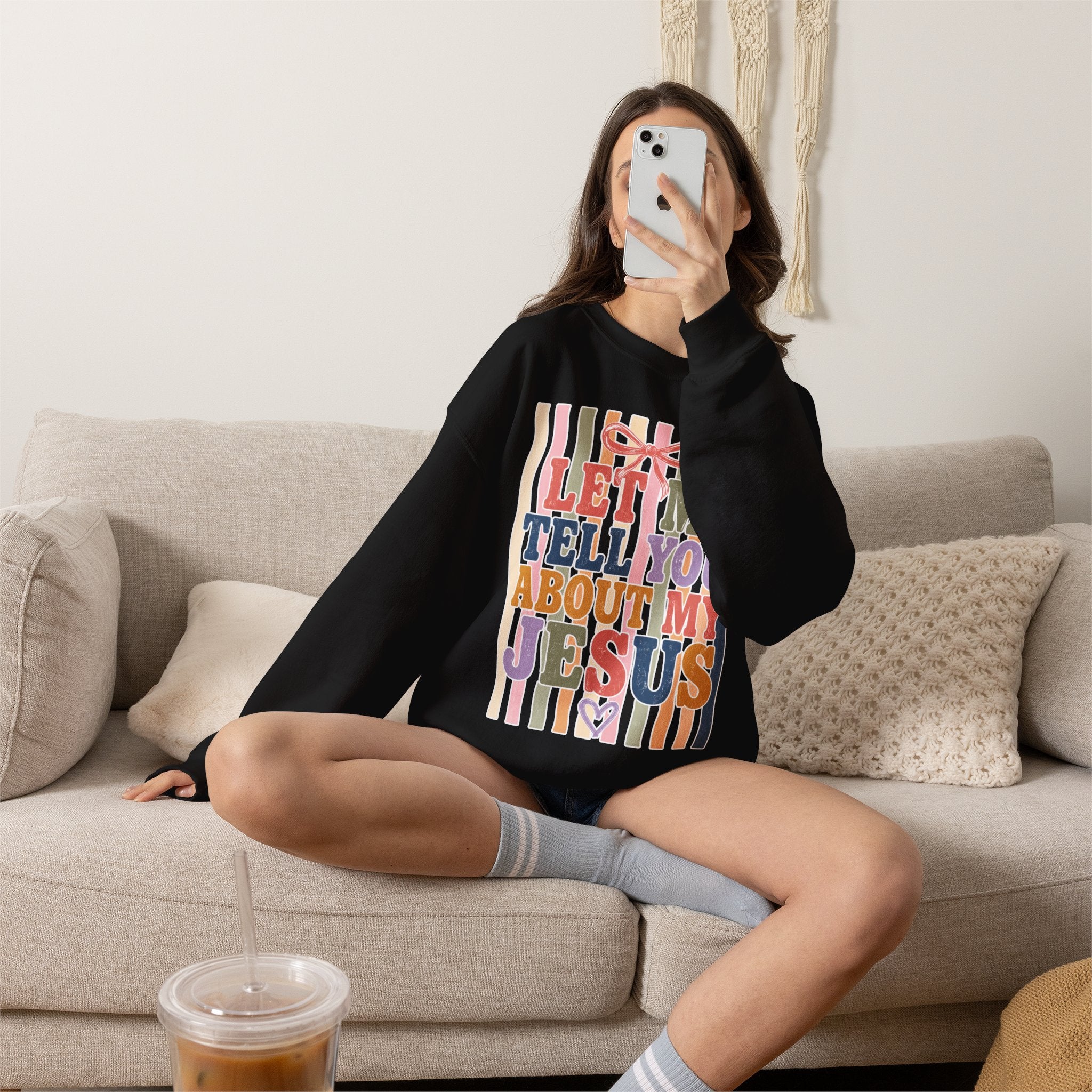 Let Me Tell You About My Jesus Sweatshirt — Colorful Christian Crewneck