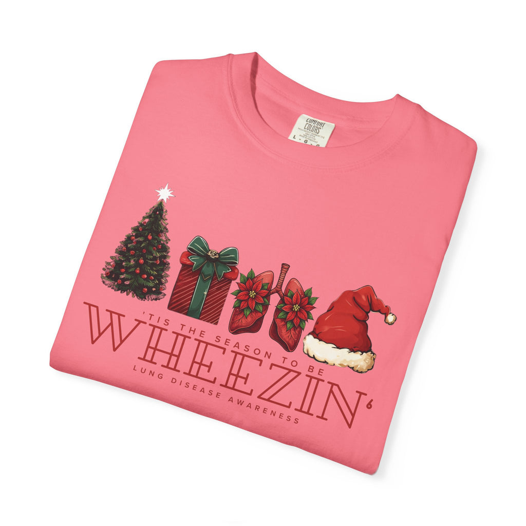 Tis the Season to Be Wheezin T-Shirt — Funny Holiday Christmas Tee
