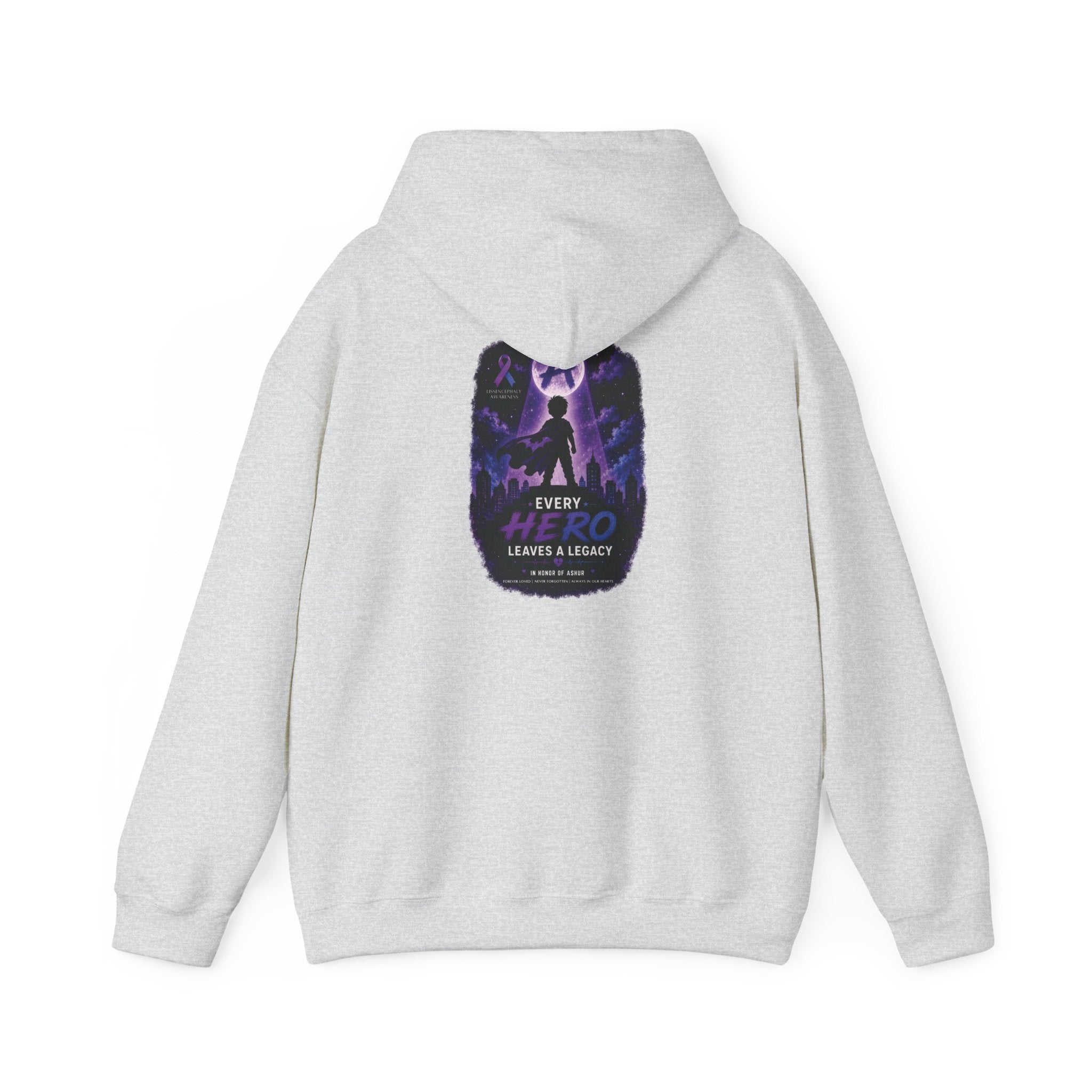 Every Hero Leaves a Legacy Hoodie- Ashur Fundraiser