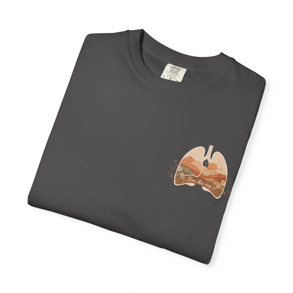 Born This Way Lungs Graphic T-Shirt — Cystic Fibrosis Awareness Tee
